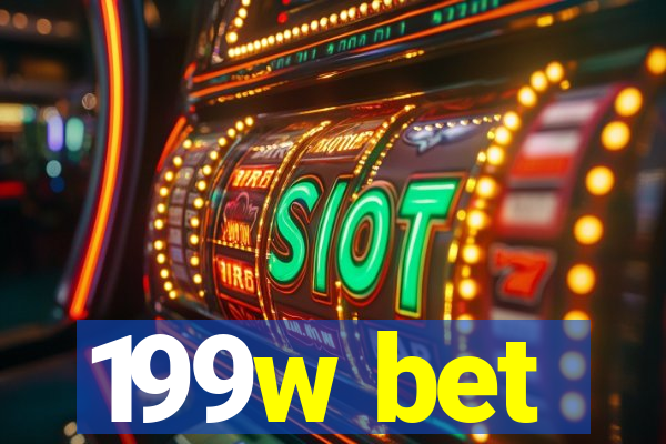 199w bet